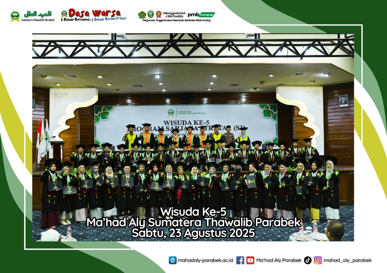 Wisuda Ke-5 Ma'had Aly Sumatera Thawalib Parabek
