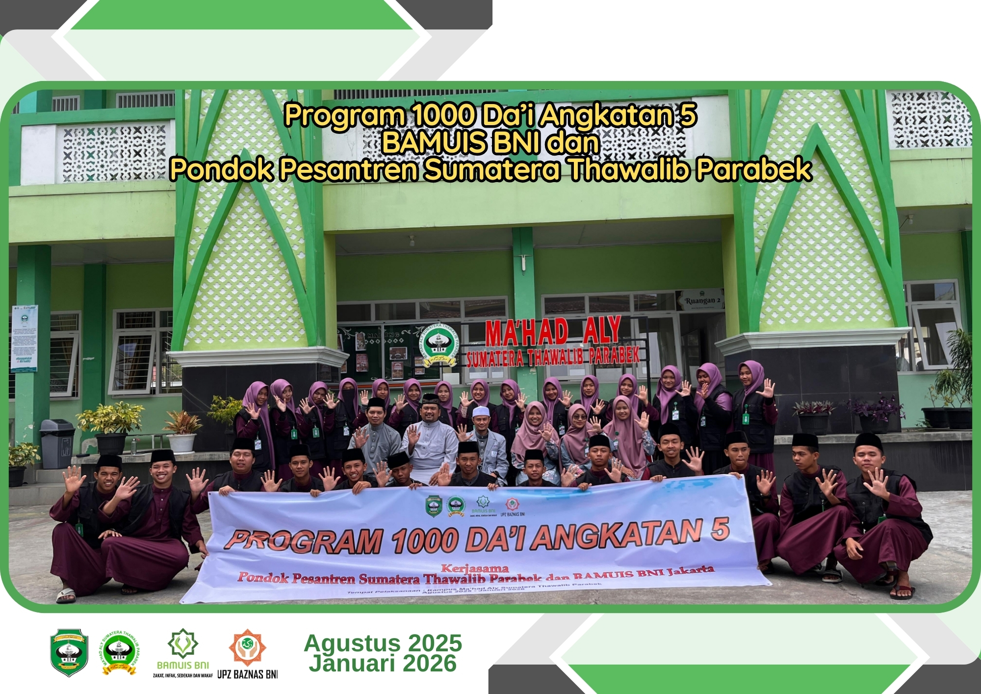 BAMUIS BNI Percayakan Kembali Pelaksanaan Program 1000 Da’i Angkatan ke-5 kepada Pondok Pesantren Sumatera Thawalib Parabek